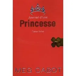 livre journal d'une princesse - tome 9 - coeur brisé