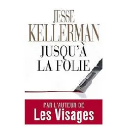 livre jusqu'à la folie