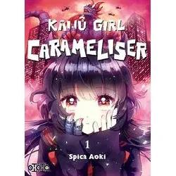 livre kaijû girl carameliser - tome 1