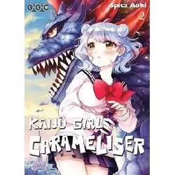 livre kaijû girl carameliser - tome 2