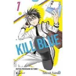 livre kill blue - tome 1