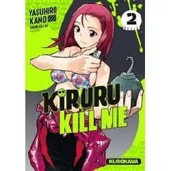 livre kiruru kill me - tome 2