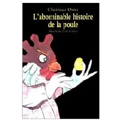 livre l'abominable histoire de la poule