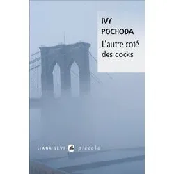 livre l'autre côté des docks