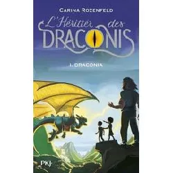 livre l'héritier des draconis tome 1 - draconia