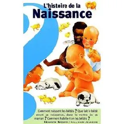 livre l'histoire de la naissance