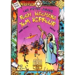 livre l'histoire des fetes juives en bd . rosh hashana kippour