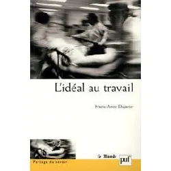 livre l'idéal au travail