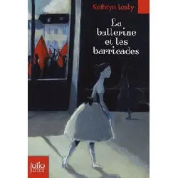 livre la ballerine et les barricades