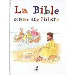 livre la bible comme une histoire