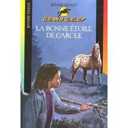 livre la bonne étoile de carole