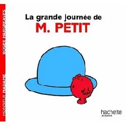 livre la grande journée de monsieur petit