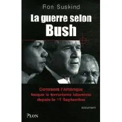 livre la guerre selon bush