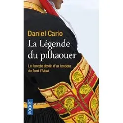 livre la légende du pilhaouer