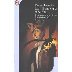 livre la licorne noire