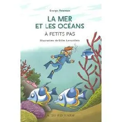 livre la mer et les océans à petits pas