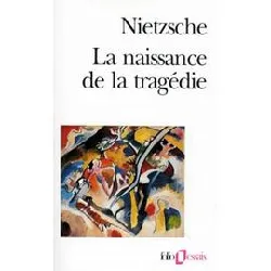 livre la naissance de la tragédie