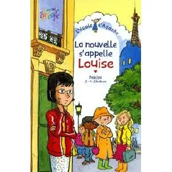 livre la nouvelle s'appelle louise