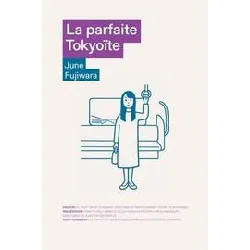 livre la parfaite tokyoïte