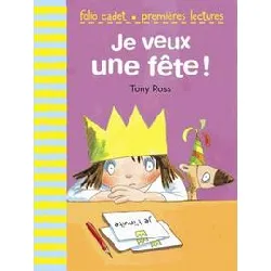 livre la petite princesse - je veux une fête !