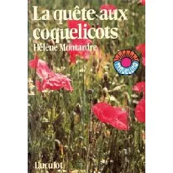 livre la quête aux coquelicots