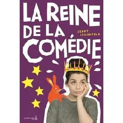 livre la reine de la comédie