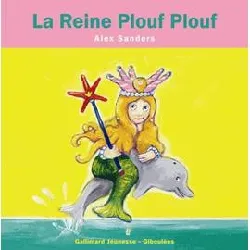 livre la reine plouf plouf