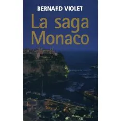 livre la saga monaco