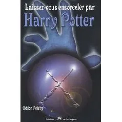 livre laissez - vous ensorceler par harry potter