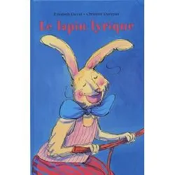 livre lapin lyrique (le)