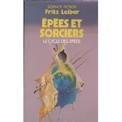 livre le cycle des épées tome 4 - epées et sorciers