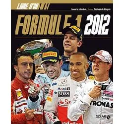 livre le d'or de la formule 1 2012