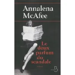 livre le doux parfum du scandale