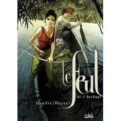 livre le feul tome 3 - l'héritage