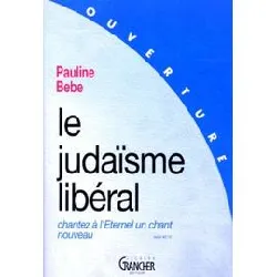 livre le judaïsme libéral