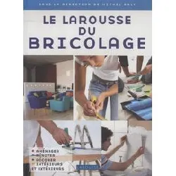 livre le larousse du bricolage