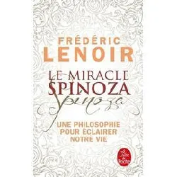 livre le miracle spinoza