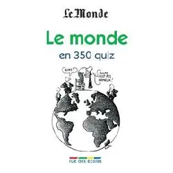 livre le monde en 350 quiz