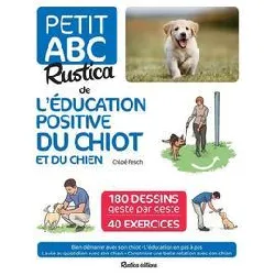 livre le petit abc rustica de l'éducation positive du chiot et du chien