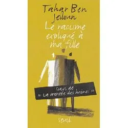 livre le racisme expliqué à ma fille suivi de la montée des haines