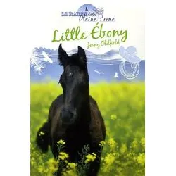 livre le ranch de la pleine lune tome 9 - little ebony