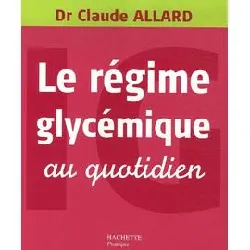 livre le régime glycémique au quotidien