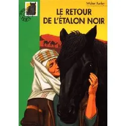 livre le retour de l'étalon noir - tome 2