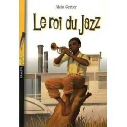 livre le roi du jazz