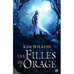 livre le sang et l'or tome 1 - les filles de l'orage