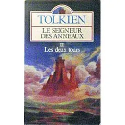 livre le seigneur des anneaux tome 2 - les deux tours