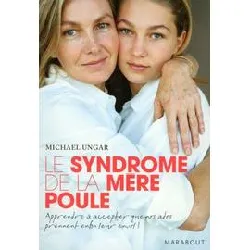 livre le syndrôme de la mère poule