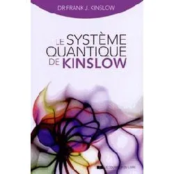 livre le système quantique de kinslow