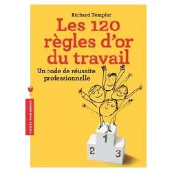 livre les 120 règles d'or au travail