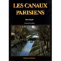 livre les canaux parisiens